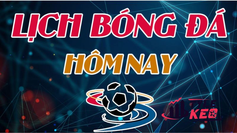 Lịch Thi Đấu Các Trận Cầu Sắp Diễn Ra 3 Những lý do nên xem lịch thi đấu bóng đá trên kantijl.nl